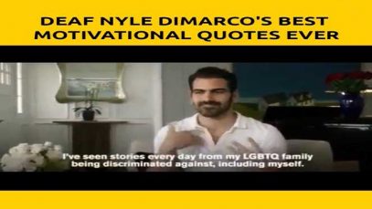 Deaf Nyle DiMarco’s Best Motivational Quotes Ever