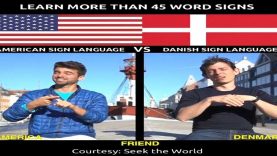 Learn More Than 45 Word Signs in American Sign Language Vs Danish Sign Language
