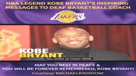 NBA Legend Kobe Bryant’s Inspiring Messages to Deaf Basketball Coach