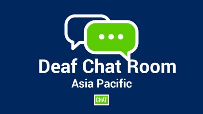 Online Chat Room For Deafs (Asia Pacific)