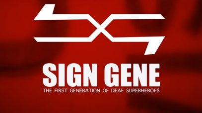 Sign Gene Movie Trailer 2018: The First Generation Of Deaf Superheroes
