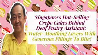 Singapore ‘s Hot Selling Crepe Cakes Behind Deaf Pastry Assistant