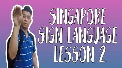 Singapore Sign Language Lesson 2: Geylang, Hair Cut & Handsome