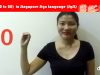 Singapore Sign Language (SGSL) Lesson: Numbers