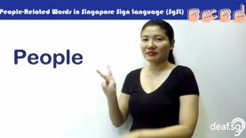 Singapore Sign Language (SgSL) Lesson: People-Related Words