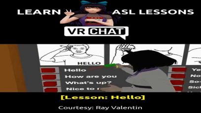VRChat American Sign Language (ASL) Lessons