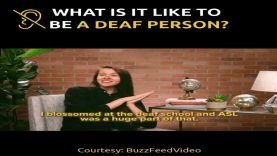 What Is It Like to Be A Deaf Person?